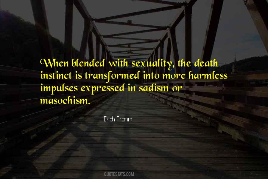 Quotes About Sadism #874233