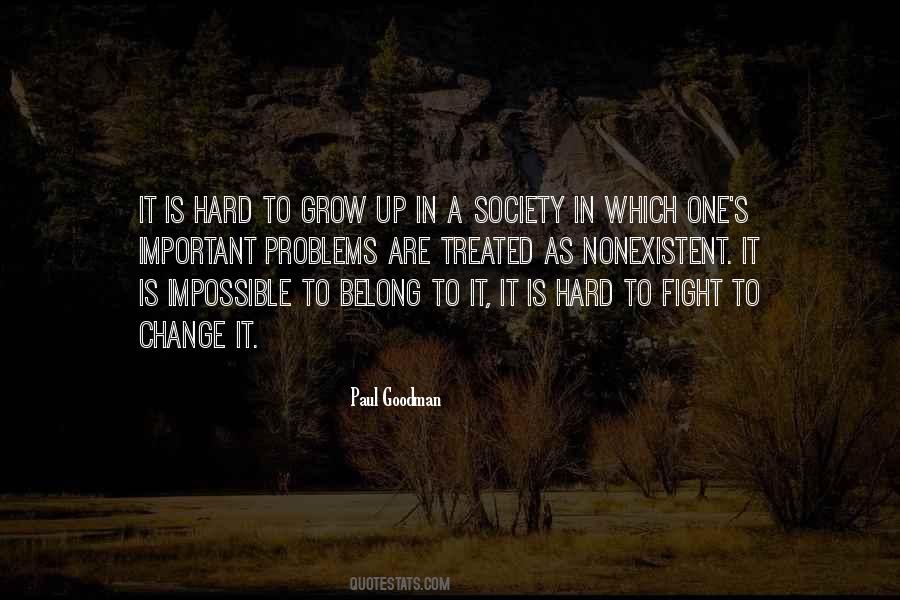 Quotes About Problems In Society #1076135 Quotes About Problems In Society #1076135
