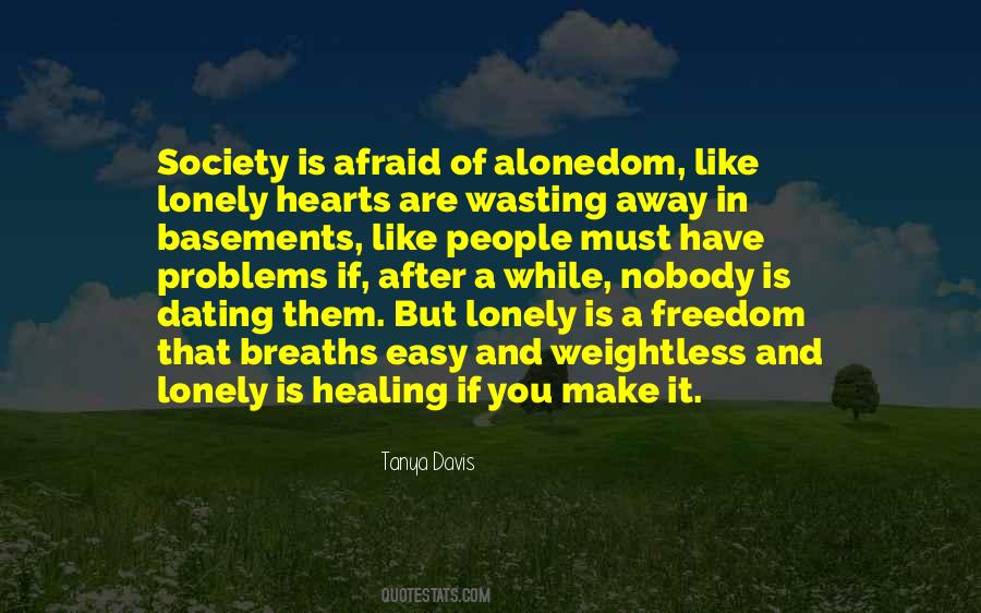 Quotes About Problems In Society #1728388