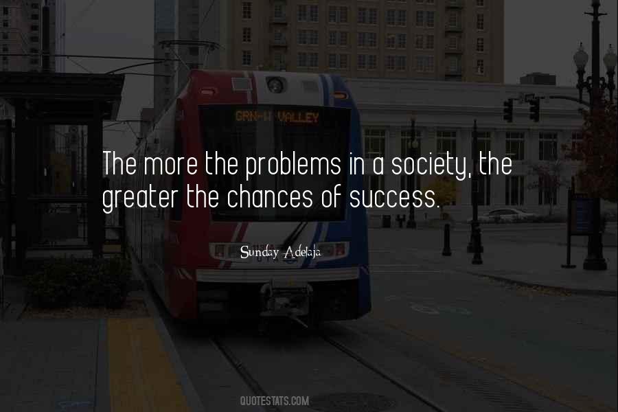 Quotes About Problems In Society #242269