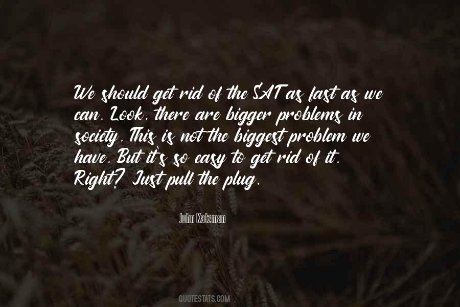 Quotes About Problems In Society #282907 Quotes About Problems In Society #282907
