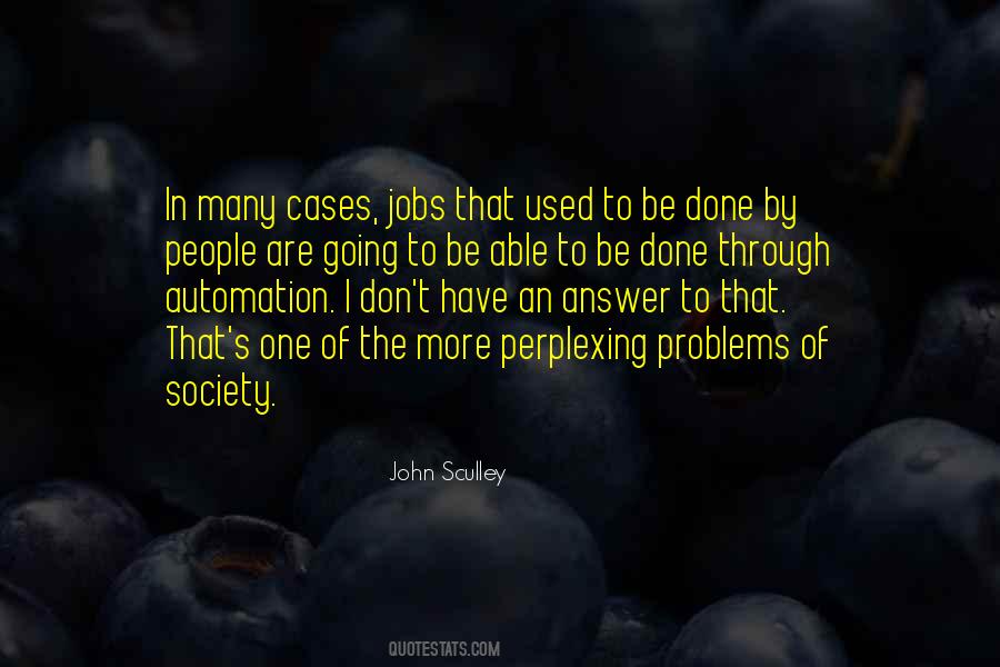 Quotes About Problems In Society #503452