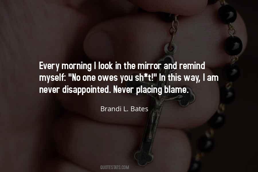 Quotes About Placing Blame On Others #312425