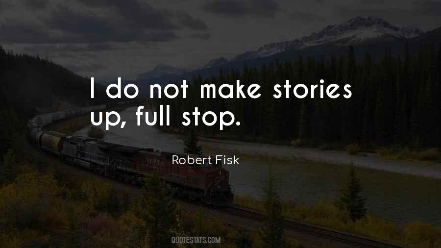 Quotes About Full Stop #1767488