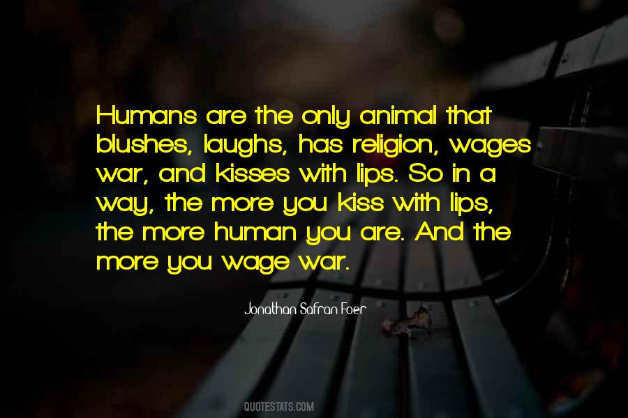 Quotes About Religion And War #1715914