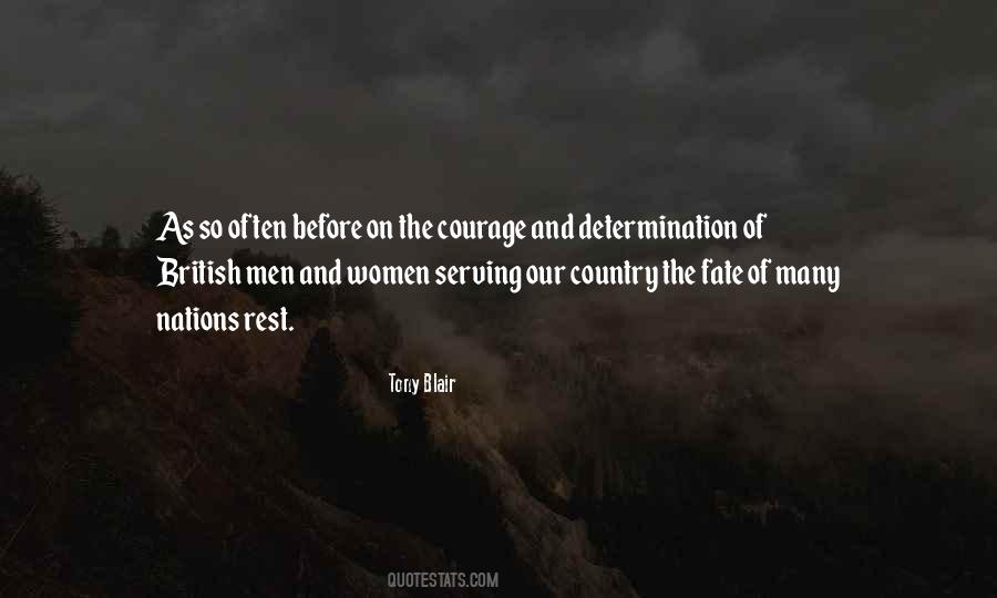Quotes About Courage And Determination #1152900