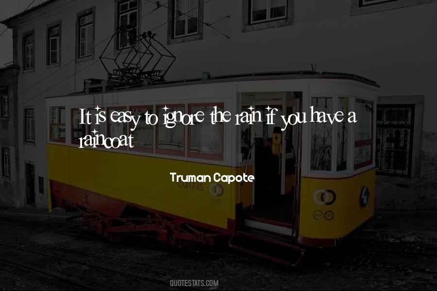 Quotes About Capote #122303