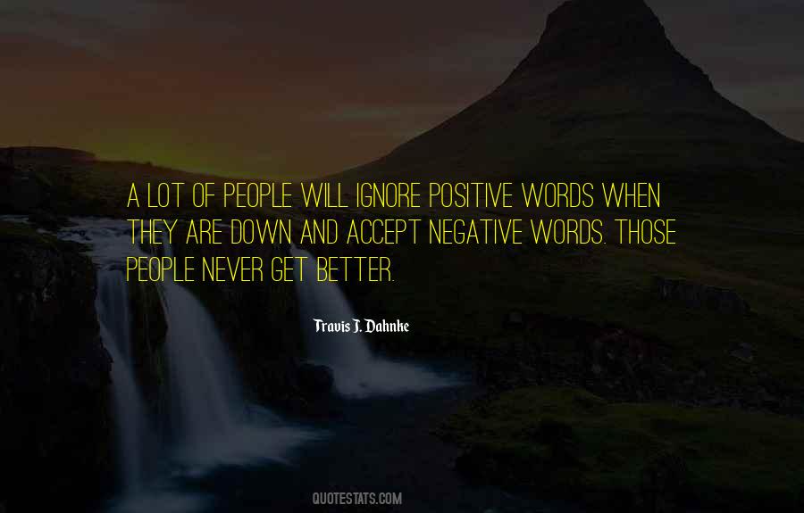 Positive Or Negative Words Quotes #623416