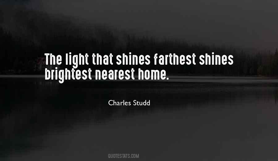 Shines The Brightest Quotes #1706479