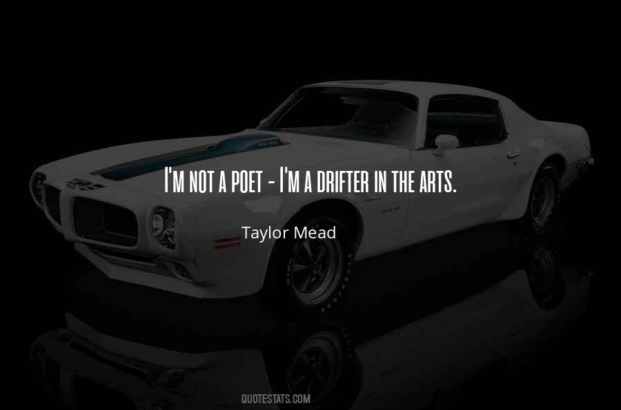 Quotes About Drifters #1593020