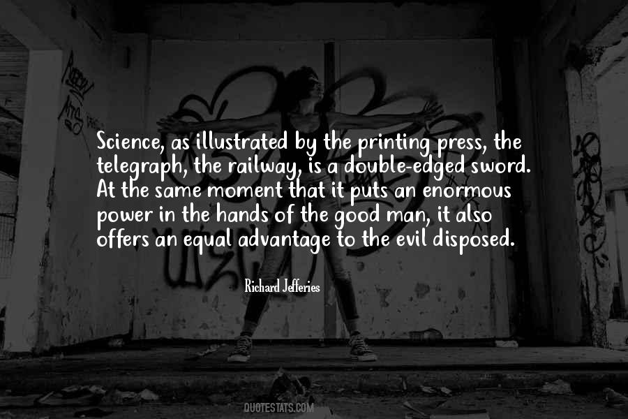 Quotes About The Printing Press #1491607