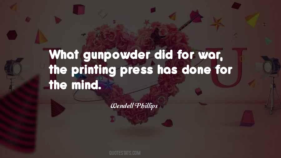 Quotes About The Printing Press #736223