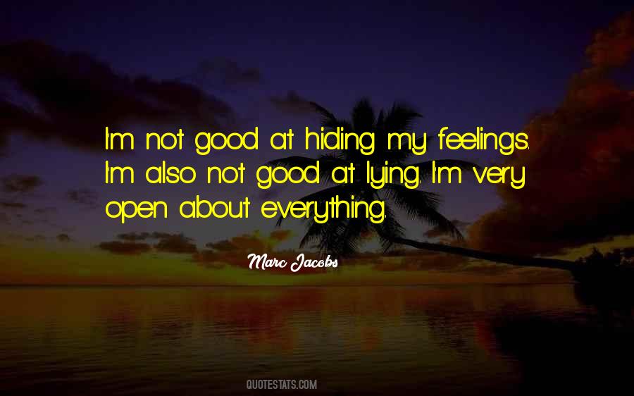 Quotes About Hiding Your Feelings #1021567