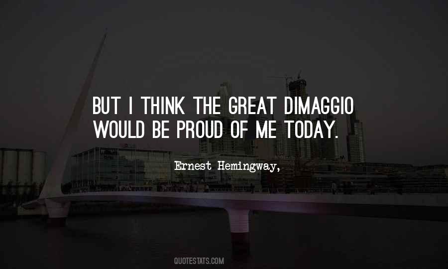 Great Proud Quotes #1073548