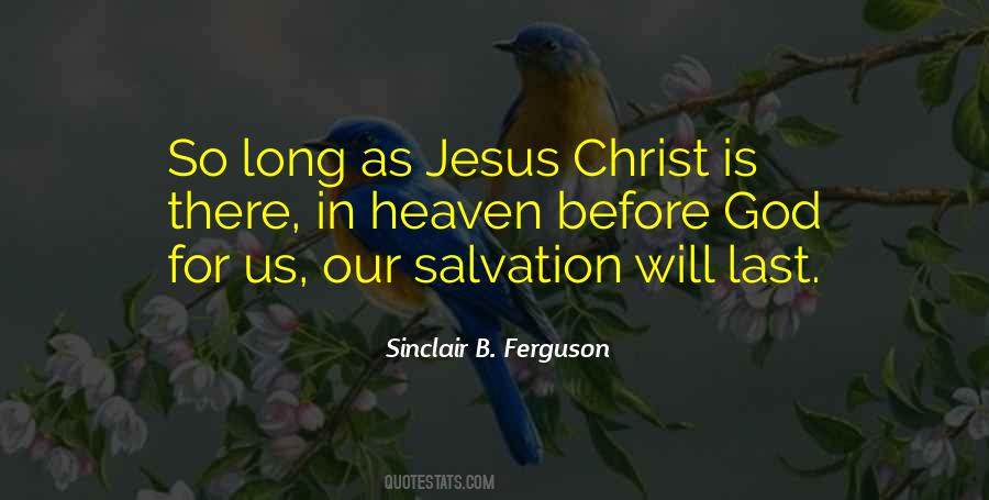 Quotes About Our Salvation #416429