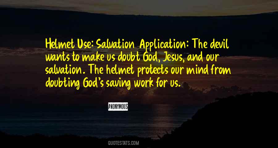 Quotes About Our Salvation #473815