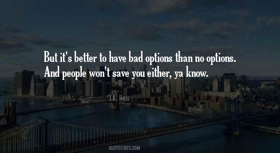 Quotes About No Options #1184