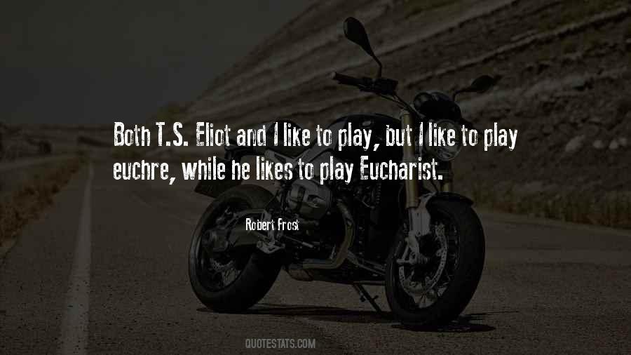 Quotes About Euchre #291399