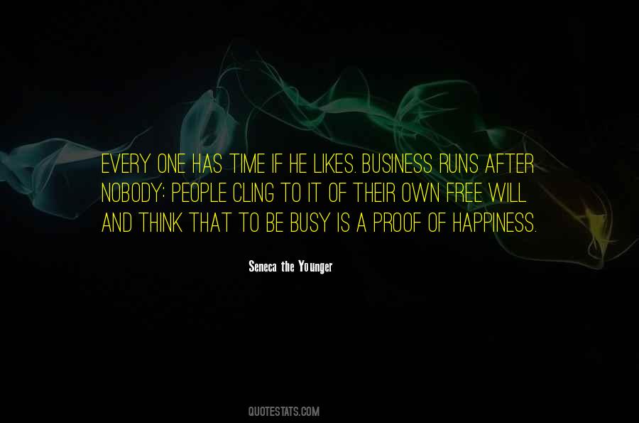 Quotes About Running Your Own Business #28807