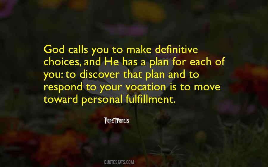 Quotes About God Has A Plan #1320736