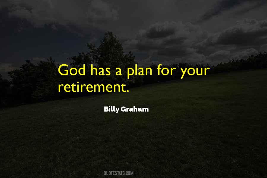 Quotes About God Has A Plan #279854