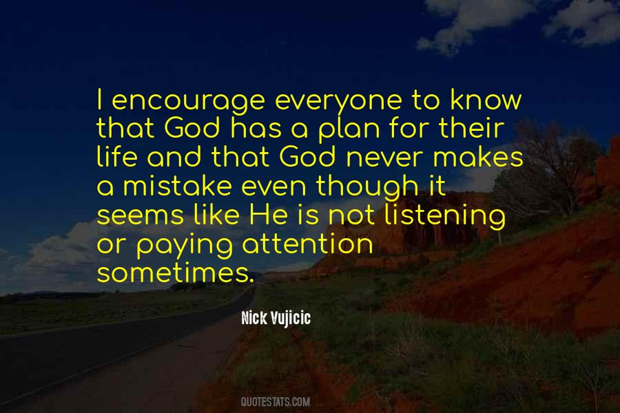 Quotes About God Has A Plan #668878