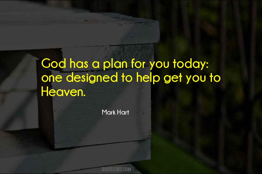 Quotes About God Has A Plan #808498