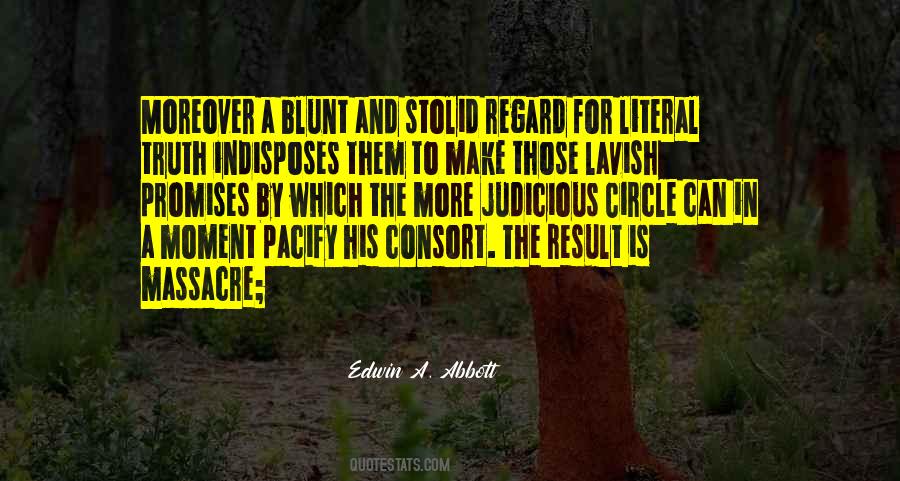 Quotes About Blunt Truth #1525726