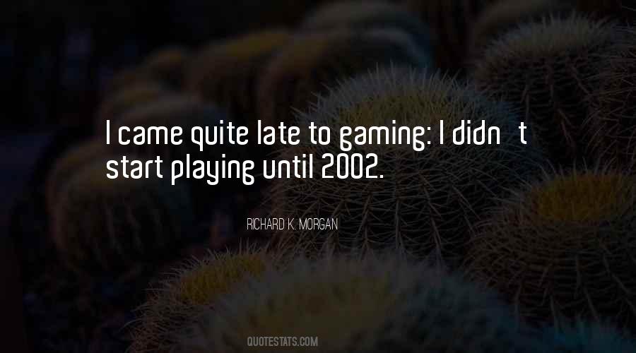 Quotes About 2002 #1067623