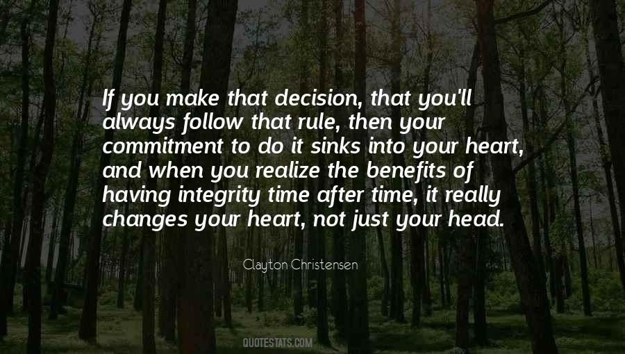 Quotes About Your Heart And Your Head #1216410