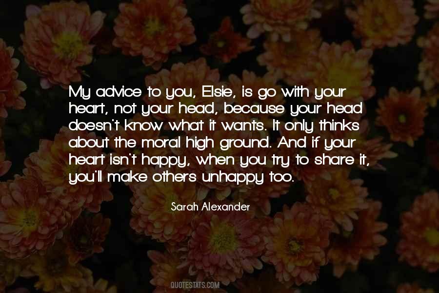 Quotes About Your Heart And Your Head #383264