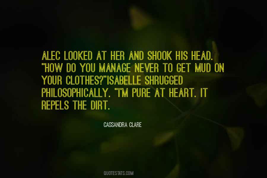 Quotes About Your Heart And Your Head #692211