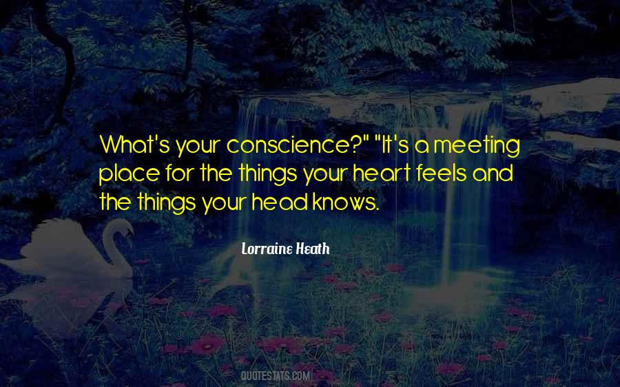 Quotes About Your Heart And Your Head #758881