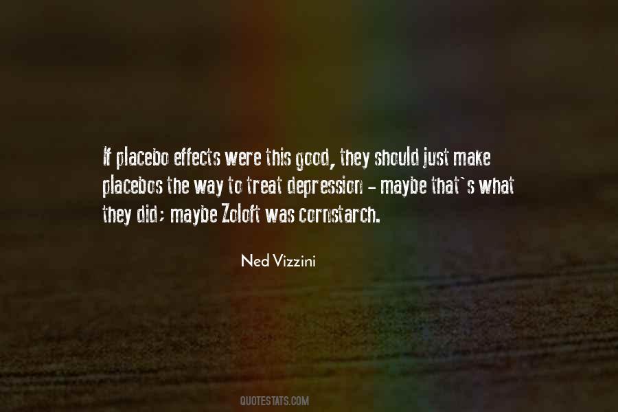 Quotes About Placebos #1181713