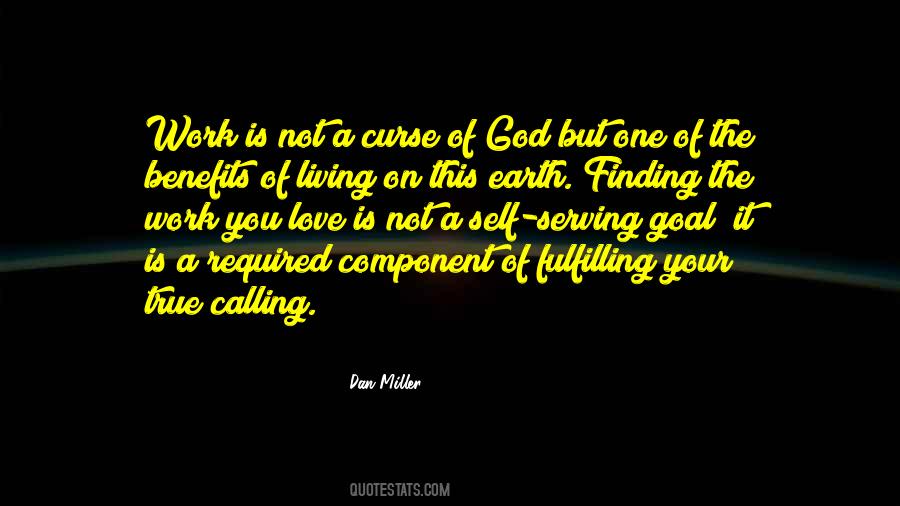 True Calling Quotes #23384