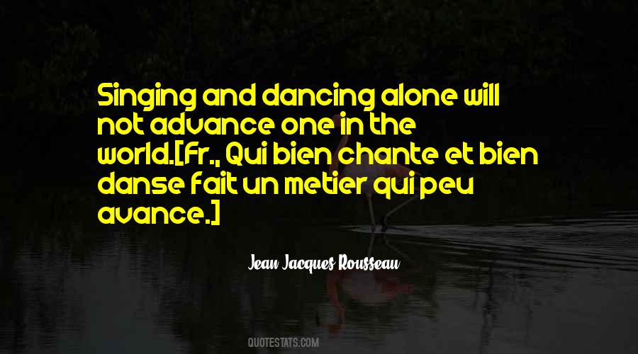 Quotes About Singing And Dancing #1777905