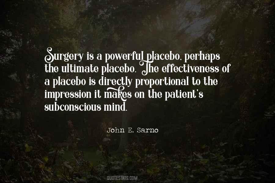 Quotes About Placebo #759136