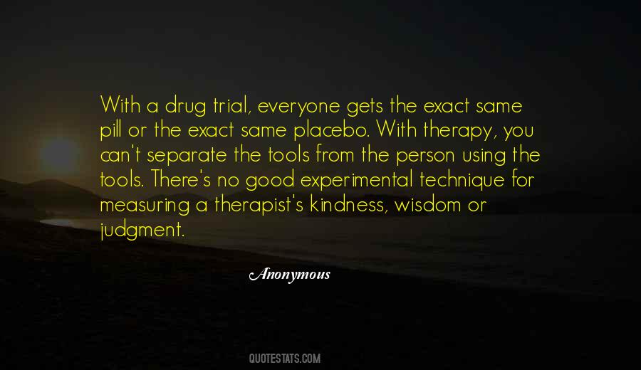 Quotes About Placebo #948883