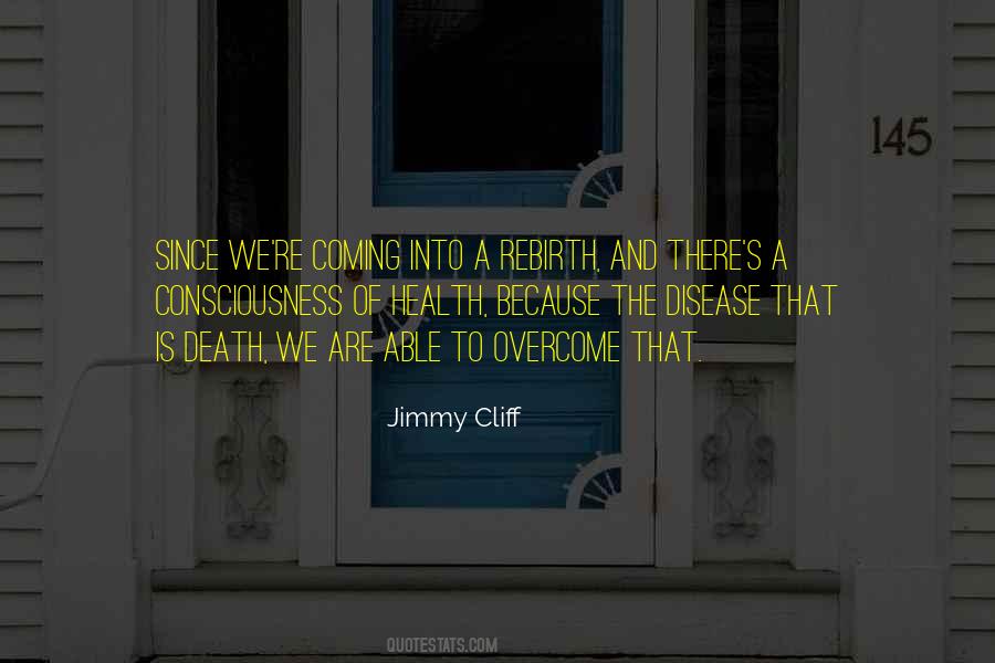 Quotes About Overcoming Disease #1405974