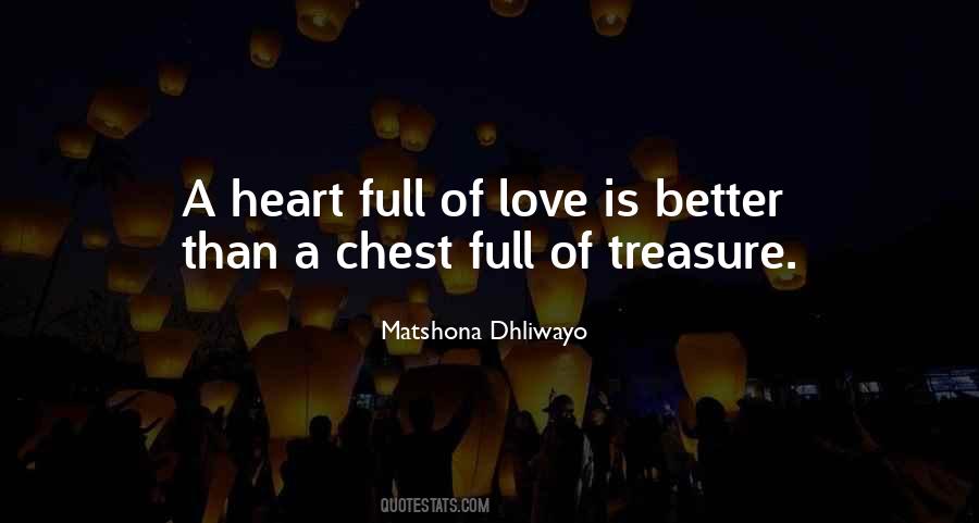 Quotes About Heart Full Of Love #694955