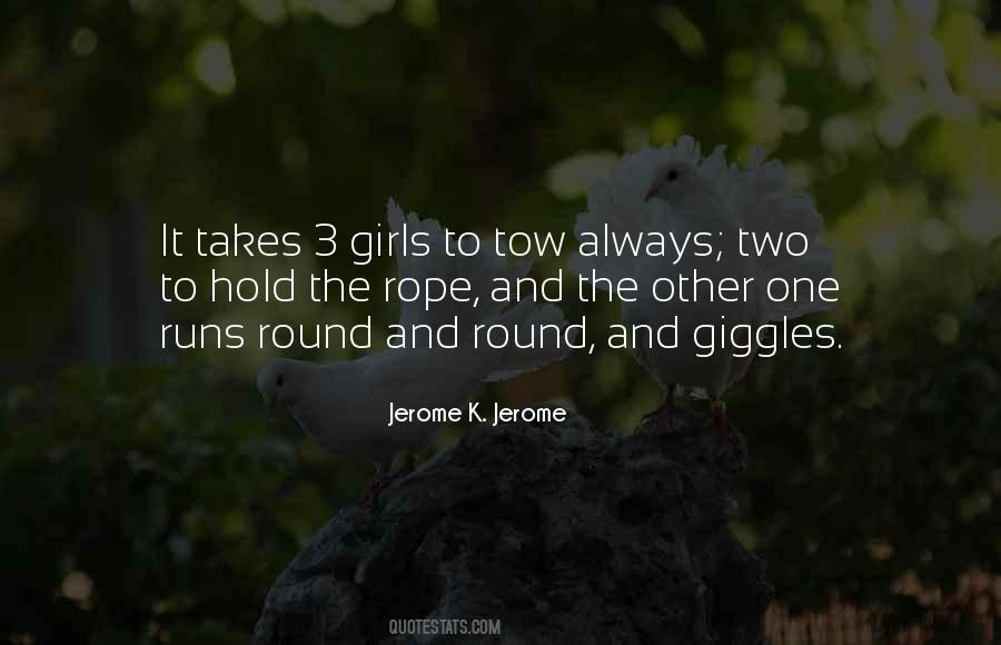 3 Girls Quotes #1664052