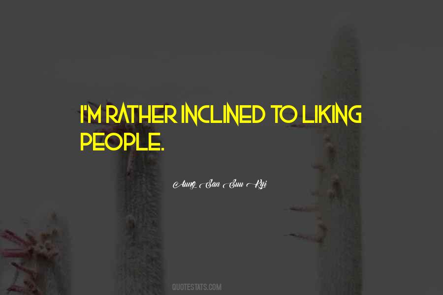 Liking People Quotes #862645