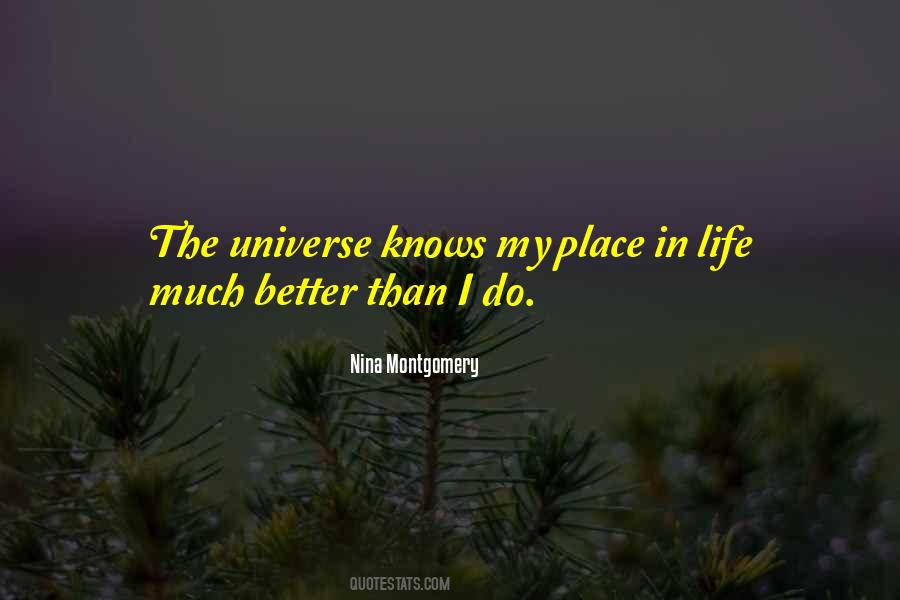 Quotes About Place In Life #652482