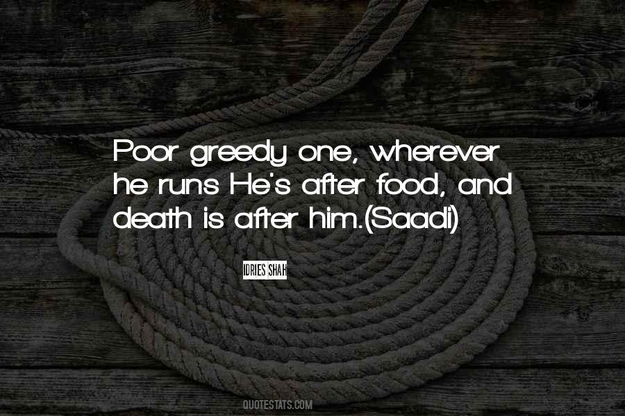 Quotes About Greed And Death #699062