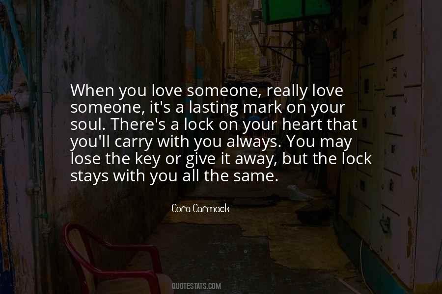 Quotes About When You Really Love Someone #1656033