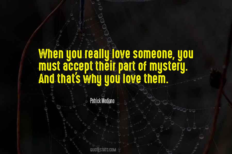 Quotes About When You Really Love Someone #72528