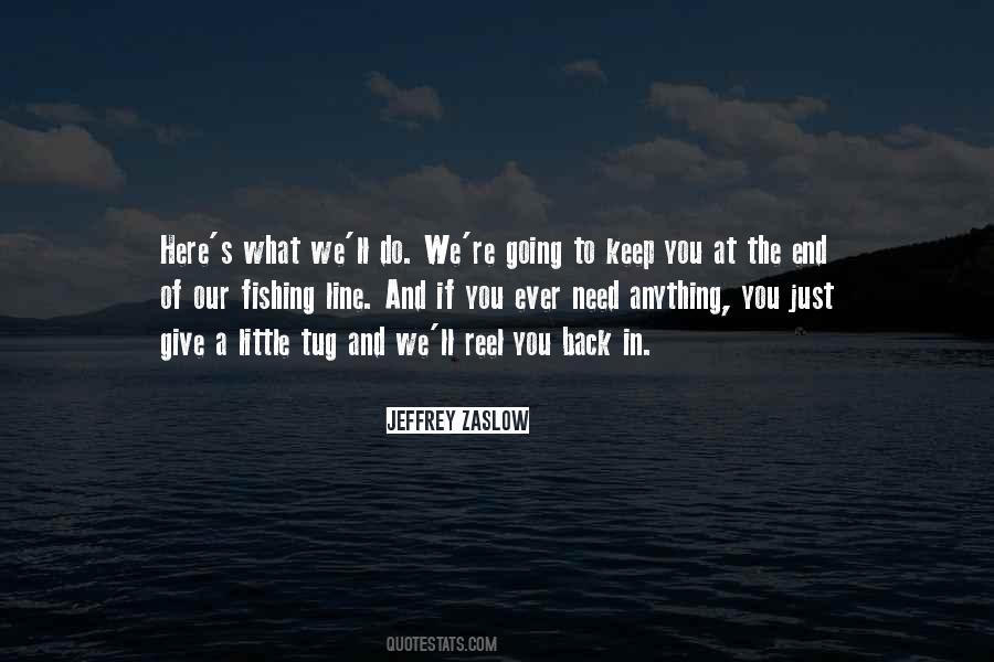 Fishing Line Quotes #384183