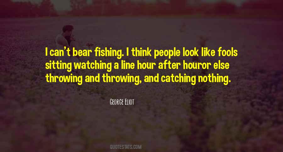 Fishing Line Quotes #883522