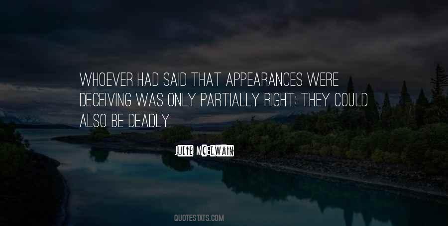 Quotes About Deceiving Appearances #502120