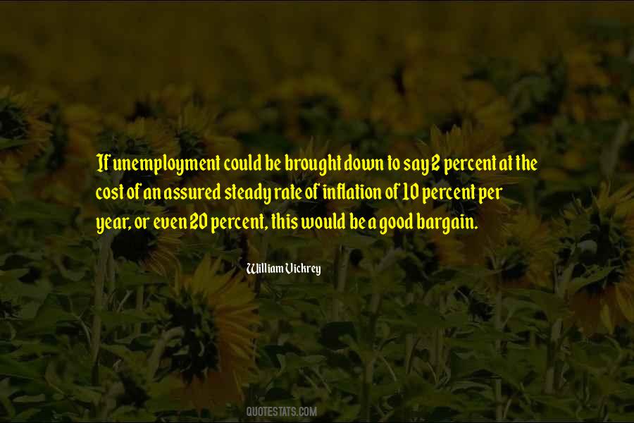 Quotes About Unemployment Rate #71366